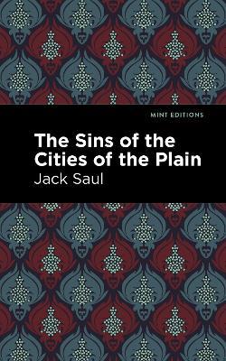 The Sins of the Cities of the Plain - Jack Saul - cover