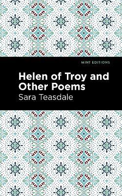 Helen of Troy and Other Poems - Sara Teasdale - cover