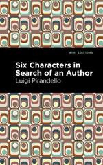 Six Characters in Search of an Author