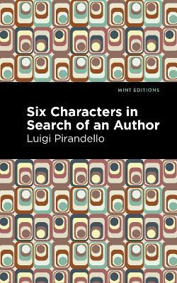 Six Characters in Search of an Author - Luigi Pirandello - cover