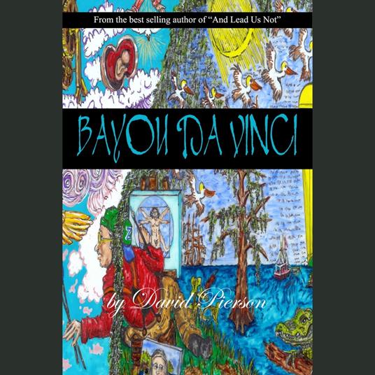 Bayou Da Vinci