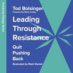 Leading Through Resistance