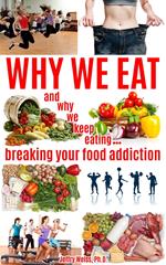 Why We Eat