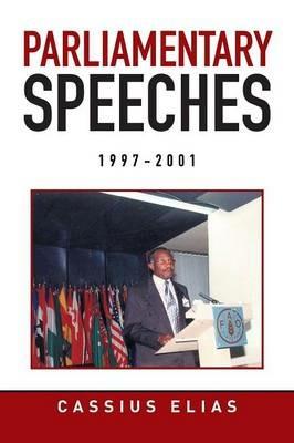 parliamentary speeches from 1997-2001 - Cassius Elias - cover