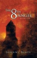 The 8th Angel: Ascension