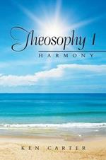 Theosophy 1: Harmony