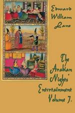 The Arabian Nights' Entertainment Volume 7.