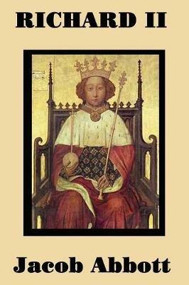 Richard II - Jacob Abbott - cover