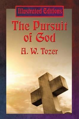 The Pursuit of God - A W Tozer - cover