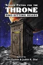 Science Fiction for the Throne: One-Sitting Reads