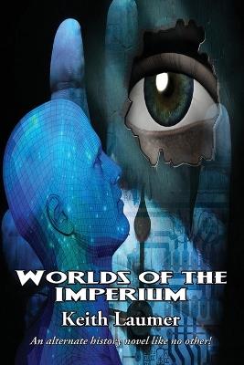 Worlds of the Imperium - Keith Laumer - cover