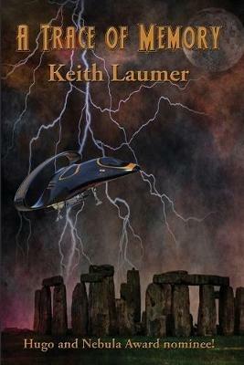 A Trace of Memory - Keith Laumer - cover