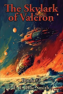 The Skylark of Valeron - E E Doc Smith - cover