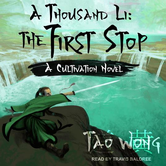 A Thousand Li: The First Stop