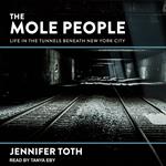 The Mole People