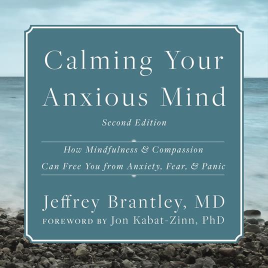 Calming Your Anxious Mind