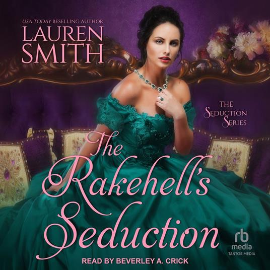 The Rakehell’s Seduction