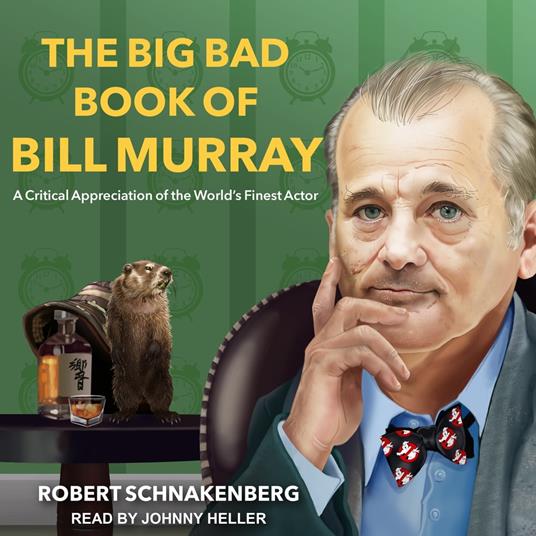 The Big Bad Book of Bill Murray