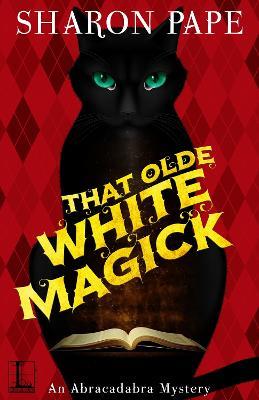 That Olde White Magick - Sharon Pape - cover