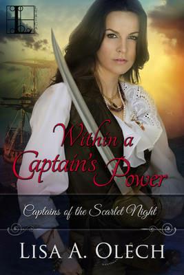 Within a Captain's Power - Lisa a Olech - cover