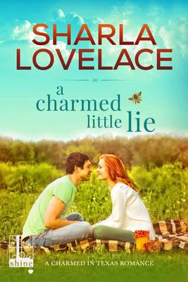 A Charmed Little Lie - Sharla Lovelace - cover