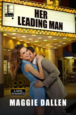Her Leading Man - Maggie Dallen - cover
