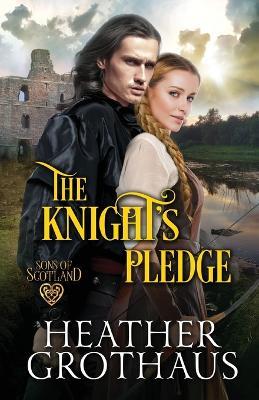 The Knight's Pledge - Heather Grothaus - cover