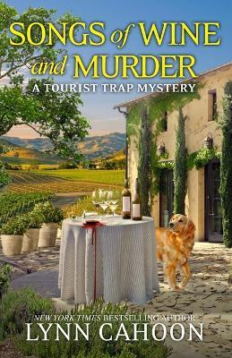 Songs of Wine and Murder - Lynn Cahoon - cover