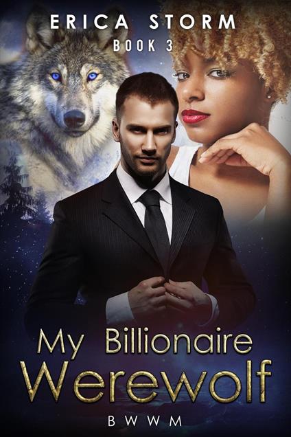 My Billionaire Werewolf