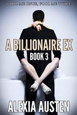 A Billionaire Ex (Book 3)