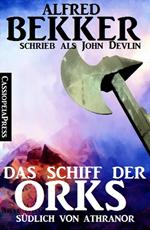 Das Schiff der Orks