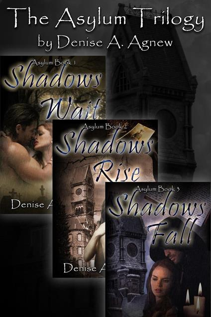 Asylum Trilogy (Shadows Wait, Shadows Rise, Shadows Fall) Box Set