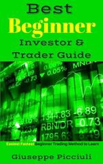 Best Beginner Investor & Trader Guide