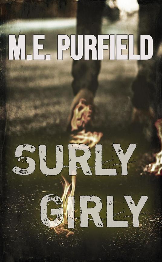 Surly Girly - M.E. Purfield - ebook