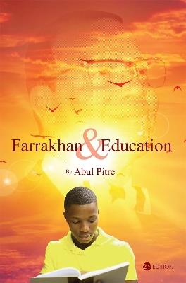 Farrakhan and Education - Abul Pitre - cover