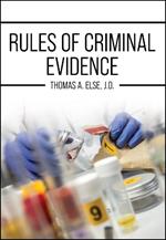 Rules of Criminal Evidence