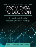 From Data to Decision: A Handbook for the Modern Business Analyst