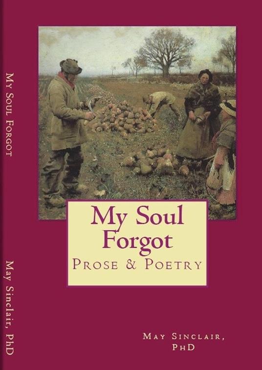 My Soul Forgot