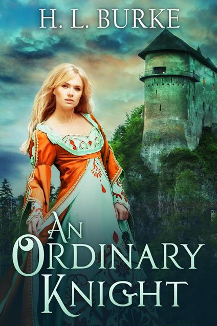 An Ordinary Knight - H. L. Burke - ebook