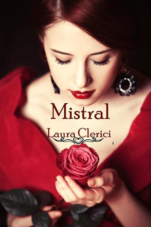 Mistral - Laura Clerici - ebook