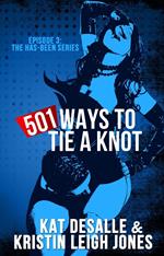 501 Ways To Tie a Knot