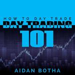 Day Trading 101