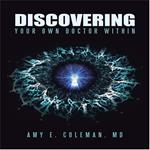 Discovering Your Own Doctor Within