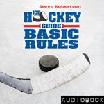 Ice Hockey Guide Basic Rules