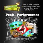 Peak Performance Junkie