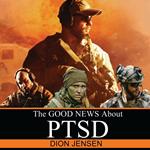 The Good News About PTSD