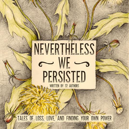 Nevertheless We Persisted