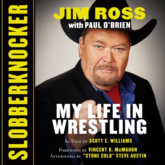 Slobberknocker: My Life in Wrestling