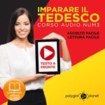 Imparare il Tedesco - Lettura Facile - Ascolto Facile - Testo a Fronte: Tedesco Corso Audio, No. 3 [Learn German - German Audio Course, #3]