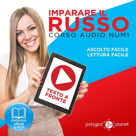 Imparare l'inglese - Lettura facile, Ascolto facile, Testo a fronte -  Inglese corso audio num. 2 eBook di Polyglot Planet - EPUB Libro